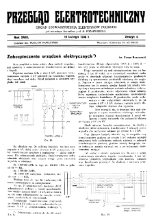 Przegląd Elektrotechniczny : organ Stowarzyszenia Elektrotechnik&oacute;w Polskich R. XVIII z. 4 (1936)