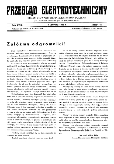 Przegląd Elektrotechniczny : organ Stowarzyszenia Elektrotechnik&oacute;w Polskich R. XVIII z. 11 (1936)