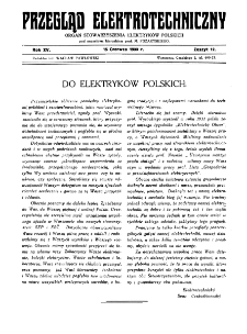 Przegląd Elektrotechniczny : organ Stowarzyszenia Elektrotechnik&oacute;w Polskich R. XV z. 12 (1933)