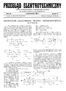 Przegląd Elektrotechniczny : organ Stowarzyszenia Elektrotechnik&oacute;w Polskich R. XV z. 19 (1933)