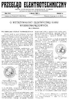 Przegląd Elektrotechniczny : organ Stowarzyszenia Elektrotechnik&oacute;w Polskich R. XIII z. 5 (1931)