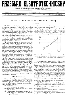 Przegląd Elektrotechniczny : organ Stowarzyszenia Elektrotechnik&oacute;w Polskich R. XIII z. 6 (1931)