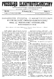 Przegląd Elektrotechniczny : organ Stowarzyszenia Elektrotechnik&oacute;w Polskich R. XIII z. 18 (1931)