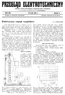 Przegląd Elektrotechniczny : organ Stowarzyszenia Elektrotechnik&oacute;w Polskich R. XIX z. 4 (1937)