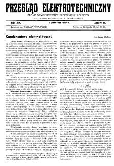 Przegląd Elektrotechniczny : organ Stowarzyszenia Elektrotechnik&oacute;w Polskich R. XIX z. 17 (1937)