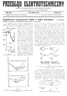 Przegląd Elektrotechniczny : organ Stowarzyszenia Elektrotechnik&oacute;w Polskich R. XIX z. 24 (1937)