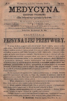Medycyna : czasopismo tygodniowe dla lekarzy praktyk&oacute;w 1889, T. XVII, nr 3