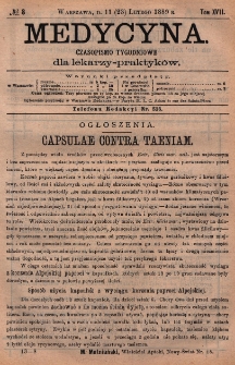 Medycyna : czasopismo tygodniowe dla lekarzy praktyk&oacute;w 1889, T. XVII, nr 8