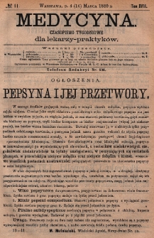 Medycyna : czasopismo tygodniowe dla lekarzy praktyk&oacute;w 1889, T. XVII, nr 11