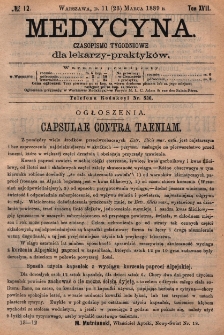 Medycyna : czasopismo tygodniowe dla lekarzy praktyk&oacute;w 1889, T. XVII, nr 12