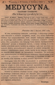 Medycyna : czasopismo tygodniowe dla lekarzy praktyk&oacute;w 1887, T.XV, nr 1