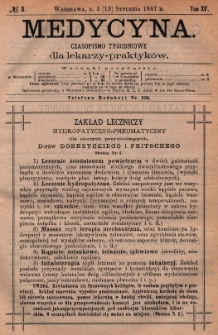 Medycyna : czasopismo tygodniowe dla lekarzy praktyk&oacute;w 1887, T.XV, nr 3