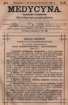 Medycyna : czasopismo tygodniowe dla lekarzy praktyk&oacute;w 1887, T.XV, nr 6
