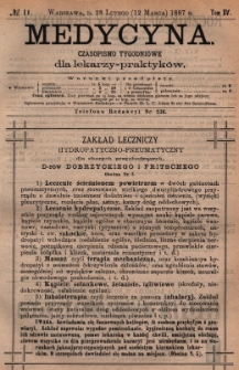 Medycyna : czasopismo tygodniowe dla lekarzy praktyk&oacute;w 1887, T.XV, nr 11