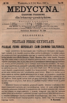 Medycyna : czasopismo tygodniowe dla lekarzy praktyk&oacute;w 1887, T.XV, nr 20