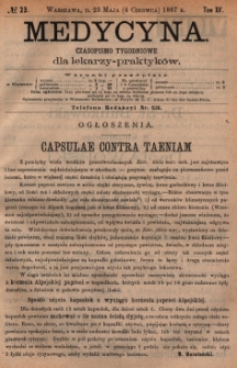 Medycyna : czasopismo tygodniowe dla lekarzy praktyk&oacute;w 1887, T.XV, nr 23