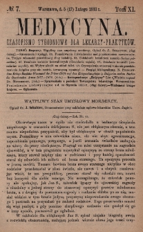 Medycyna : czasopismo tygodniowe dla lekarzy praktyk&oacute;w 1883, T. XI, nr 7