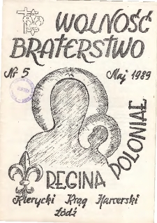 Wolność, Braterstwo nr 5/1989