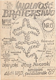 Wolność, Braterstwo nr 6/1989