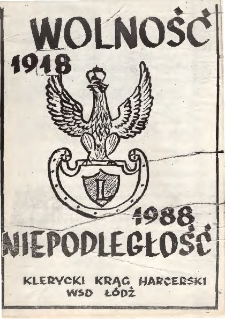 Wolność, Braterstwo. Nr specjalny: Wolność, Niepodległość 11.11.1988