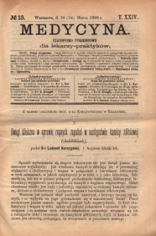 Medycyna : czasopismo tygodniowe dla lekarzy praktyków 1896, T.XXIV, nr 13