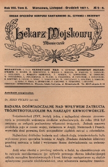 Lekarz wojskowy : miesięcznik organ oficer&oacute;w korpusu sanitarnego sł. czynnej i rezerwy 1927, R. VIII, T. X, nr 5-6