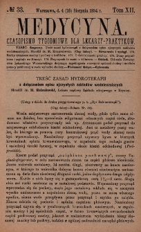 Medycyna : czasopismo tygodniowe dla lekarzy praktyków 1884, T. XII, nr 33