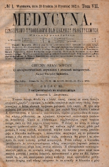 Medycyna : czasopismo tygodniowe dla lekarzy praktycznych 1879, T.VII, nr 1