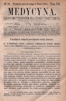 Medycyna : czasopismo tygodniowe dla lekarzy praktycznych 1879, T.VII, nr 10