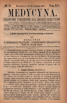 Medycyna : czasopismo tygodniowe dla lekarzy praktyk&oacute;w 1886, T. XIV, nr 35
