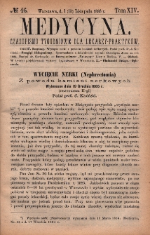 Medycyna : czasopismo tygodniowe dla lekarzy praktyk&oacute;w 1886, T. XIV, nr 46