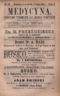 Medycyna : czasopismo tygodniowe dla lekarzy praktyk&oacute;w 1882, T. X, nr 26