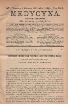 Medycyna : czasopismo tygodniowe dla lekarzy praktyk&oacute;w 1895, T. XXIII, nr 1