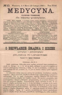 Medycyna : czasopismo tygodniowe dla lekarzy praktyk&oacute;w 1895, T. XXIII, nr 10