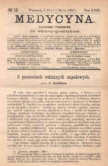 Medycyna : czasopismo tygodniowe dla lekarzy praktyk&oacute;w 1895, T. XXIII, nr 12