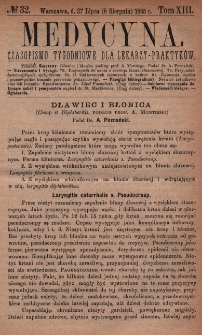 Medycyna : czasopismo tygodniowe dla lekarzy praktyk&oacute;w 1885, T. XIII, nr 32