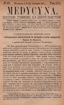Medycyna : czasopismo tygodniowe dla lekarzy praktyk&oacute;w 1885, T. XIII, nr 48
