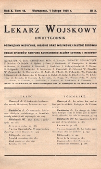 Lekarz wojskowy: dwutygodnik organ oficer&oacute;w korpusu sanitarnego sł. czynnej i rezerwy 1929, R. X., T. XIII, nr 3