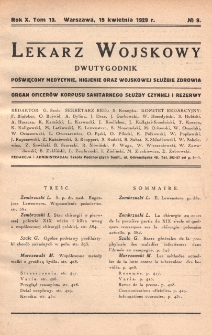 Lekarz wojskowy: dwutygodnik organ oficer&oacute;w korpusu sanitarnego sł. czynnej i rezerwy 1929, R. X, T. XIII, nr 8
