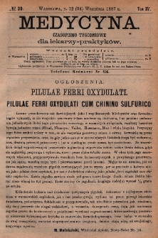 Medycyna : czasopismo tygodniowe dla lekarzy praktyk&oacute;w 1887, T.XV, nr 39
