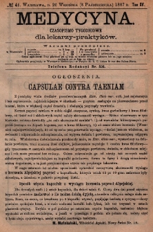 Medycyna : czasopismo tygodniowe dla lekarzy praktyk&oacute;w 1887, T.XV, nr 41