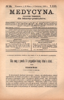 Medycyna : czasopismo tygodniowe dla lekarzy praktyk&oacute;w 1902, T.XXX, nr 14