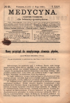 Medycyna : czasopismo tygodniowe dla lekarzy praktyków 1896, T.XXIV, nr 21