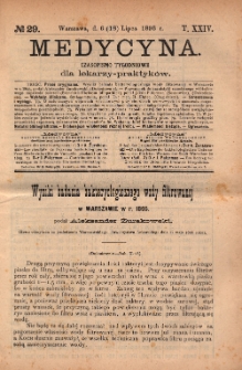 Medycyna : czasopismo tygodniowe dla lekarzy praktyków 1896, T.XXIV, nr 29