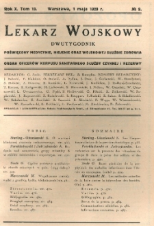 Lekarz wojskowy: dwutygodnik organ oficer&oacute;w korpusu sanitarnego sł. czynnej i rezerwy 1929, R. X, T. XIII, nr 9