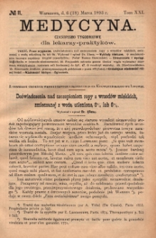 Medycyna : czasopismo tygodniowe dla lekarzy praktyk&oacute;w 1893, T. XXI, nr 11