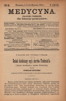Medycyna : czasopismo tygodniowe dla lekarzy praktyk&oacute;w 1899, T.XXVII, nr 2
