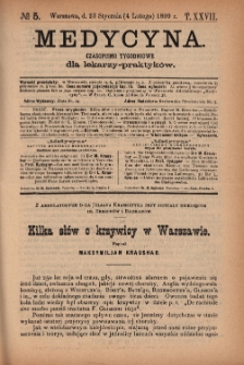 Medycyna : czasopismo tygodniowe dla lekarzy praktyk&oacute;w 1899, T.XXVII, nr 5