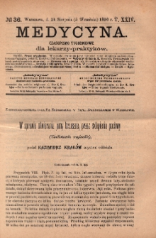 Medycyna : czasopismo tygodniowe dla lekarzy praktyków 1896, T.XXIV, nr 36