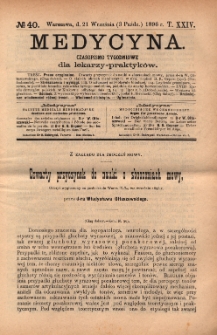 Medycyna : czasopismo tygodniowe dla lekarzy praktyków 1896, T.XXIV, nr 40